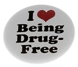 I Love Being Drug-Free 1.25