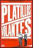Platillos Volantes (2003)