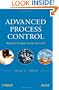 Advanced Process Control: Beyond Single Loop Control