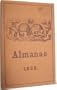The World Almanac 1868- An Authentic Reproduction of the Original First Edition of The World Almanac