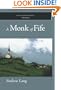 A Monk of Fife: A Romance of the Days of Jeanne D'arc