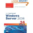 Sams Teach Yourself Windows Server 2008 in 24 Hours