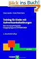 Training f�r Kinder mit Aufmerksamsst�rungen. Das neuropsychologische Gruppenprogramm ATTENTIONER (Therapeutische Praxis) 2., �berarbeitete Auflage