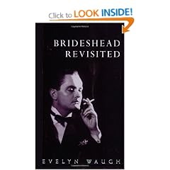Brideshead Revisited: The Sacred and Profane Memories of Captain Charles Ryder