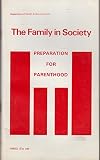 Preparation for parenthood : an account of consultations with professional, voluntary and other organisations, October 1972-February 1973
