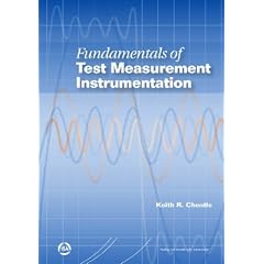 Fundamentals of Test Measurement Instrumentation