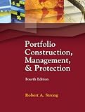 Portfolio Construction, Management, and Protection (with Stock-Trak Coupon)