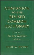 Companion to the Revised Common Lectionary: All Age Worship Year A v. 2 (Companions to the Revised Common Lectionary)