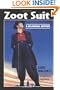 Zoot Suit: A Bilingual Edition