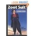 Zoot Suit: A Bilingual Edition