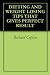 DIETING AND WEIGHT LOSING TIPS THAT GIVES PERFECT 