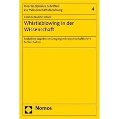 Whistleblowing in der Wissenschaft: Rechtliche Aspekte im Umgang mit wissenschaftlichem Fehlverhalten