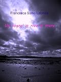 Un sogno in riva al mare