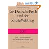 Das Deutsche Reich und der Zweite Weltkrieg - Band 10/2: Der Zusammenbruch des Deutschen Reiches 1945 - Die Folgen des Zweiten Weltkrieges: Bd. 10/2