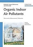 Organic indoor air pollutants : occurrence, measurement, evaluation