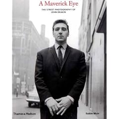 Maverick Eye Street Photography Of John Deakin
