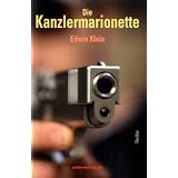 Die Kanzlermarionettevon "Edwin Klein"