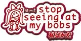 Watashi Baka Da Japanese Art Slogan Patch - My Boobs