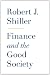 Finance and the Good Society by Robert J. Shiller