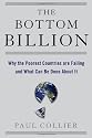 The Bottom Billion: Why the Poorest Countries are Failing and What Can be Done About It (Grove Art)