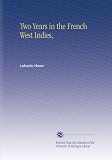 Two Years in the French West Indies,