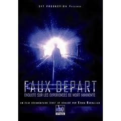 Faux d�part - Enqu�tes sur les exp�riences de Mort Imminente