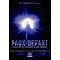 Faux d�part - Enqu�tes sur les exp�riences de Mort Imminente