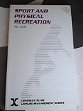 Sport and physical recreation