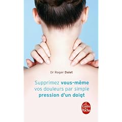 Supprimez vous-m�me vos douleurs par simple pression d'un doigt