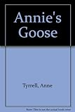 Annie's goose