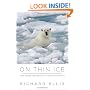 On Thin Ice: The Changing World of the Polar Bear