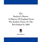 Click here to buy The Student's Hume: A History Of England From The Earliest Times To The Revolution In 1688 by  David Hume.