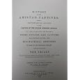 A History of the Amistad Captives:Being a Circumstantial Account of the Capture of the Spanish Schoner Amistad, by the... by John W. Barber