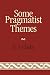 Book Some Pragmatist Themes