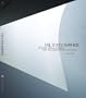 The Sixth Surface; Steven Holl Lights The Nelson-Atkins Museum
