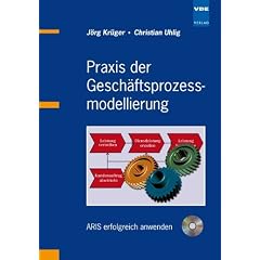 Praxis der Gesch�ftsprozessmodellierung: ARIS erfolgreich anwenden