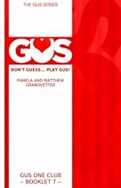 GUS One Club: Book 7 in the GUS bridge series (GUS relay bidding) (Volume 7)