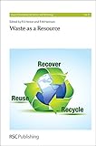 Waste as a resource