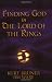 Finding God in the "Lord of the Rings"