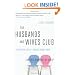 The Husbands and Wives Club: A Year in the Life of a Couples Therapy Group