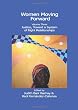 Women Moving Forward: Justice:  Toward a System of Right Relationships