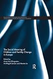 The social meaning of children and fertility change in Europe
