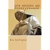 Faith, Obedience, and Perseverance: Aspects of Paul's Letter to the Romans