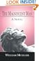 The Magnificent Man: A Novel