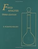 Food Analysis (Food Science Texts Series)