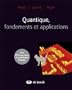 Quantique, fondements et applications