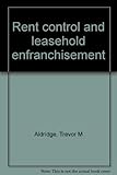Rent control and leasehold enfranchisement