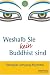 Image of Weshalb Sie kein Buddhist sind