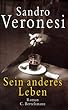 Sein anderes Leben