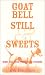 Book Goat Bell, Still & Sweets